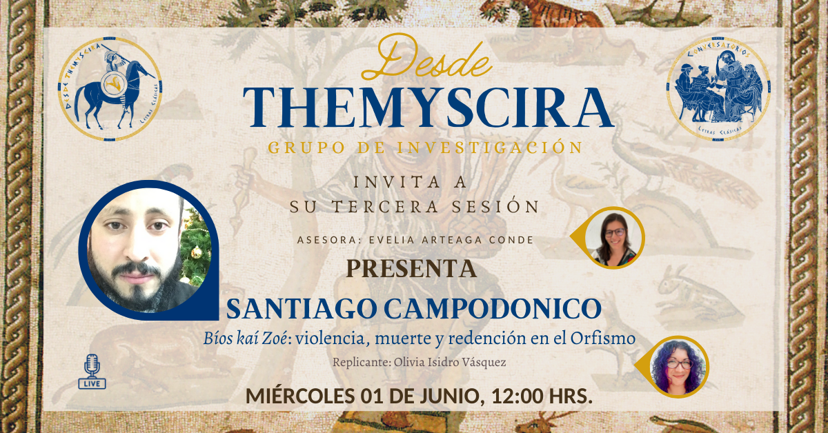 Santiago Campodonico, Bíos kaí Zoé: violencia, muerte y redención en el Orfismo